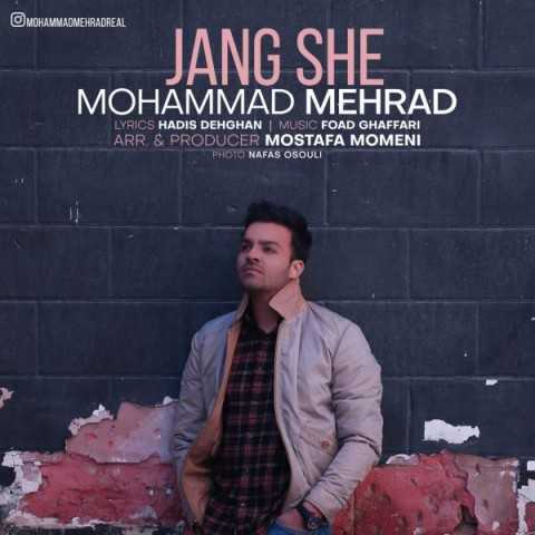 Mohammad Mehrad Jang She